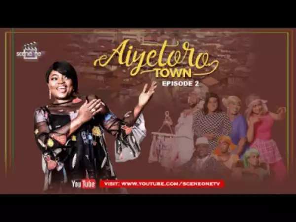 Aiyetoro Town Episode 2 (TASK FORCE)